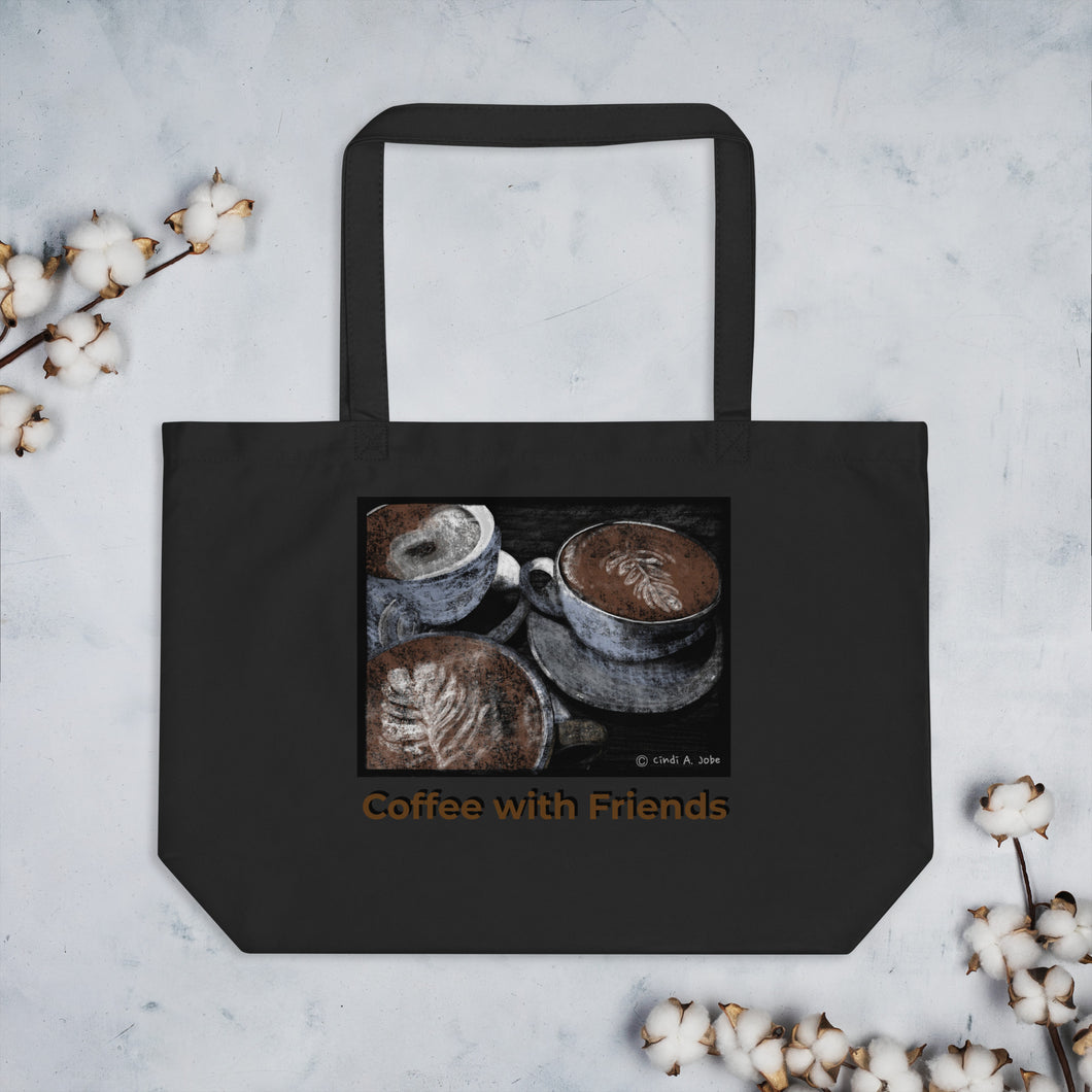 Coffee with Friends - Large organic tote bag